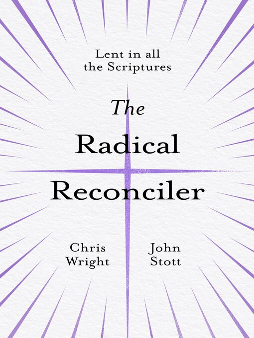 Title details for The Radical Reconciler by Chris Wright - Available